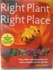 Book cover of Right Plant Right Place by Nicola Ferguson