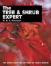 Book cover of The Tree & Shrub Expert by D. G.  Hessayon